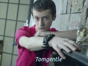 Tomgentle