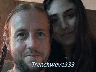 Trenchwave333