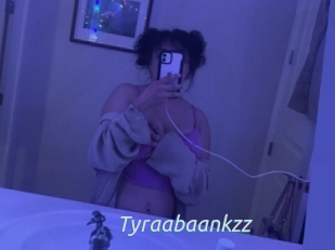 Tyraabaankzz