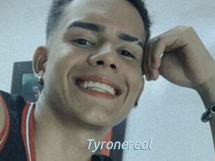 Tyronereal