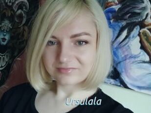 Ursulala