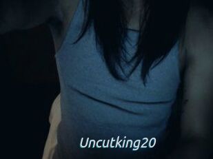 Uncutking20