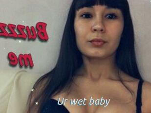 Ur_wet_baby