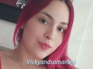 Vickyandsamantha