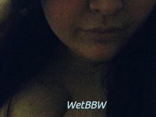 WetBBW