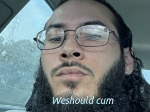 Weshould_cum