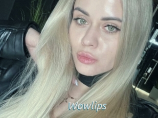 Wowlips