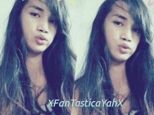 XFanTasticaYahX