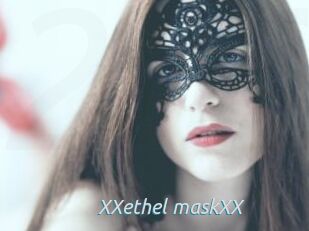 XXethel_maskXX