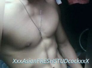 XxxAsian_FRESH_STUDcockxxX