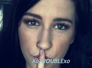 XoTROUBLExo