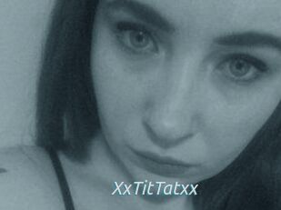 XxTitTatxx