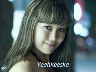 YeahKeeska