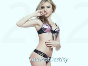 YourHotDestiny