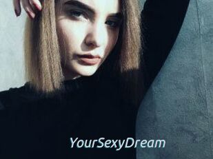 YourSexyDream