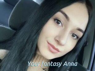 Your_fantasy_Anna