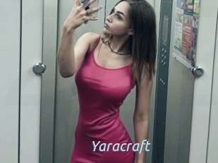 Yaracraft