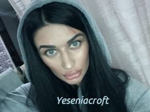 Yeseniacroft