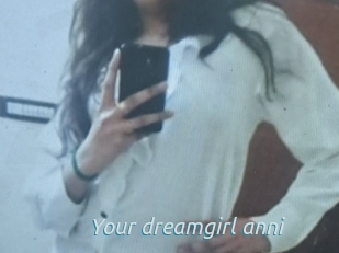 Your_dreamgirl_anni