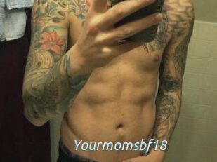 Yourmomsbf18