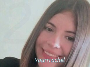 Yourrrachel